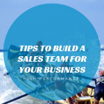 tips to build a sales team