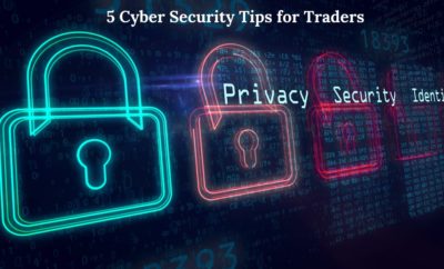 5 Cyber Security Tips for Traders