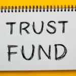 Effective Strategies to Save Money for a Future Business – Build a Trust Fund