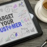 Understanding your target customers