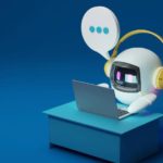 Virtual Assistants and Chatbots