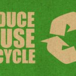 Recycling and Reuse