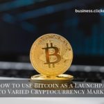 how to use bitcoin for different cryptocurrency markets