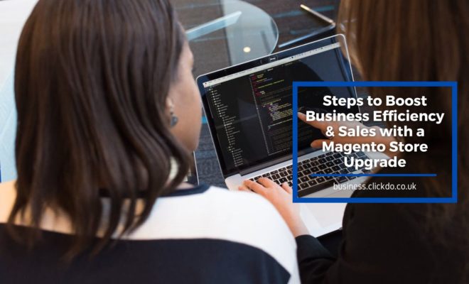 boost-business-sales-with-magento-store-upgrade