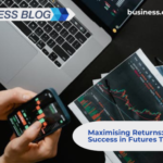 Maximising Returns Strategies for Success in Futures Trading