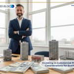key-considerations-for-business-owners-investing-in-commercial-property