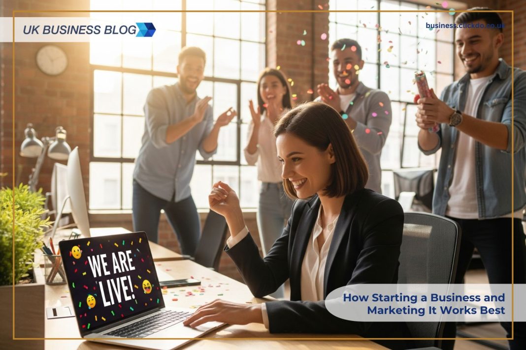 how-starting-a-business-and-marketing-it-works-best